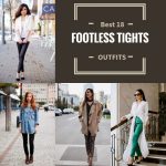 Footless Tights Outfits–18 Ideas How to Wear Footless Tigh
