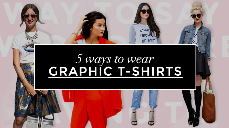 5 Ways To Wear a Graphic T-Shirt | StyleCast