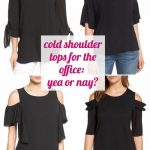 Can You Wear Cold Shoulder Tops to the Office? (Would You? DO You .