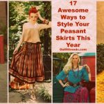 Peasant Skirts Outfits-17 Ways to Wear Peasant Skirts Rightly | Beau