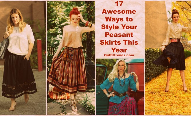 Peasant Skirts Outfits-17 Ways to Wear Peasant Skirts Rightly | Beau