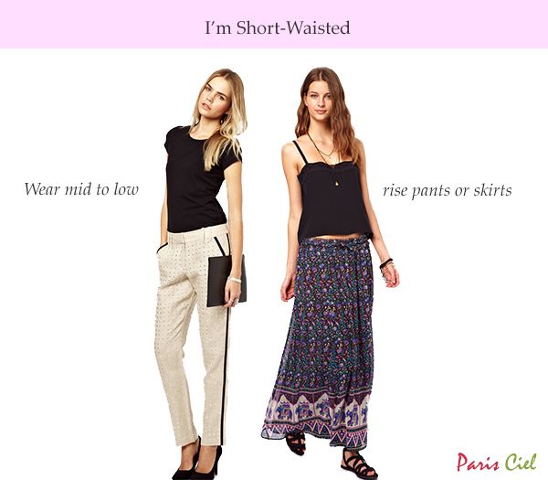 Tips & Tricks to Dressing Short-Waisted Body Type ← Paris Ciel .