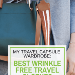 My Travel Capsule Wardrobe: Best Wrinkle Free Travel Clothes for Wom