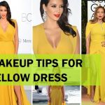 10 Easy and Perfect Makeup Tips for Yellow Dress | Makeup with .